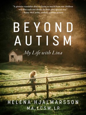 cover image of Beyond Autism: My Life with Lina